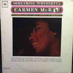Carmen McRae - Something Wonderful
