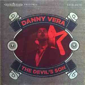 Danny Vera - The Devil's Son