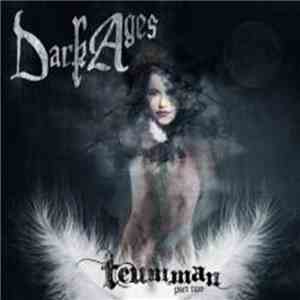 Dark Ages  - Teumman Part Two
