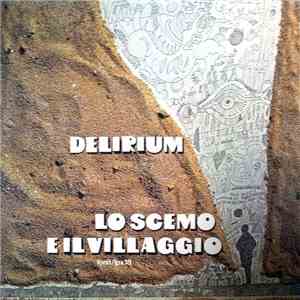 Delirium  - Lo Scemo E Il Villaggio