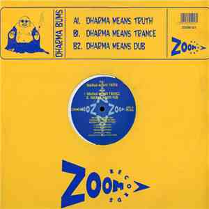 Dharma Bums - Dharma Means Truth