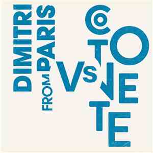Dimitri From Paris Vs Cotonete - Paribbean Disco