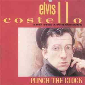 Elvis Costello And The Attractions - Punch The Clock