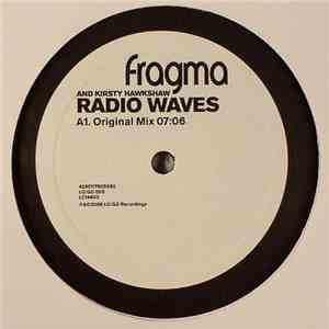 Fragma And Kirsty Hawkshaw - Radio Waves