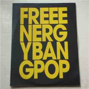 Free Energy  - Bang Pop
