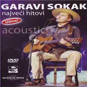 Garavi Sokak - Najveći Hitovi - Acoustic