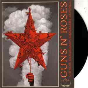 Guns N' Roses - Chinese Democracy / Shackler's Revenge