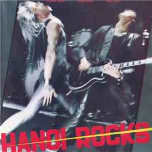 Hanoi Rocks - Bangkok Shocks Saigon Shakes Hanoi Rocks