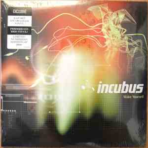 Incubus  - Make Yourself