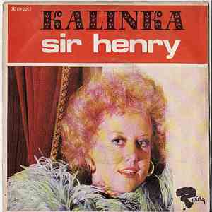 Kalinka - Sir Henry