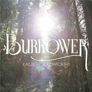 Kayleigh Goldsworthy - Burrower