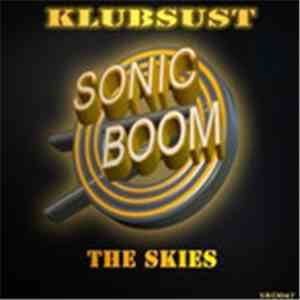 Klubsust  - The Skies