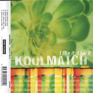 Koolmatch - I Like It, I Luv It