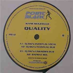 Kym Mazelle - Quality ($ki Remixes)