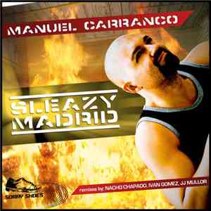 Manuel Carranco - Sleazy Madrid