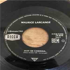 Maurice Larcange - Nuit De Corrida / Ballade Des Marionettes