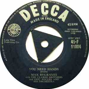 Max Bygraves - You Need Hands / Tulips From Amsterdam