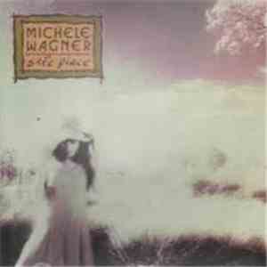 Michele Wagner - Safe Place