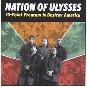Nation Of Ulysses - 13-Point Program To Destroy America