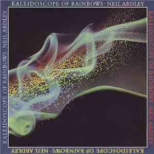 Neil Ardley - Kaleidoscope Of Rainbows