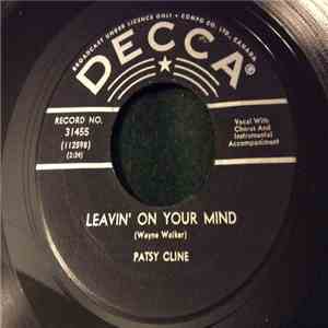 Patsy Cline - Leavin' On Your Mind / Tra Le La Le La Triangle
