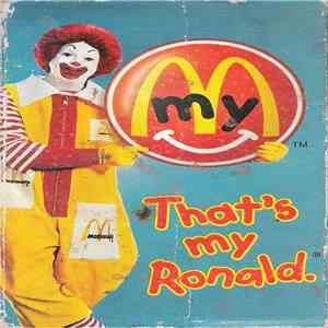 Ronald McDonald - That's My Ronald