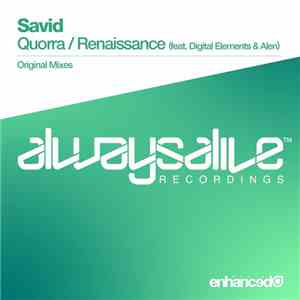 Savid  / Savid  Feat. Digital Elements & Alen  - Quorra / Renaissance