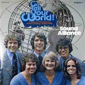 Sound Alliance  - Go Tell Your World!