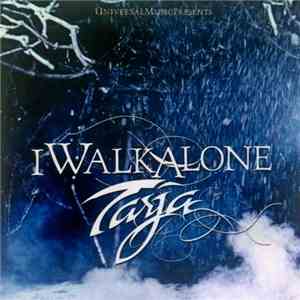Tarja - I Walk Alone