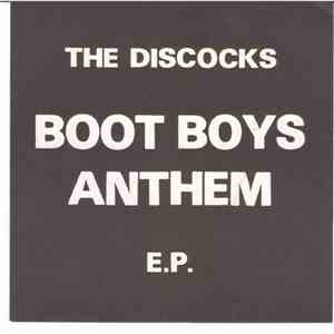 The Discocks - Boot Boys Anthem E.P.