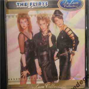 The Flirts - DeLuxe Collection
