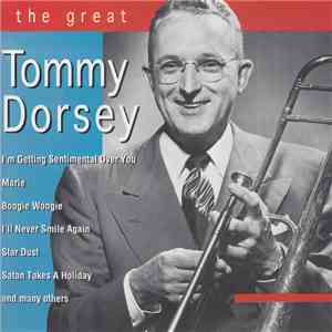 Tommy Dorsey - The Great Tommy Dorsey