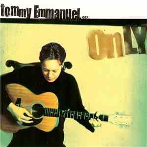 Tommy Emmanuel - Only