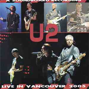 U2 - Vancouver 2005