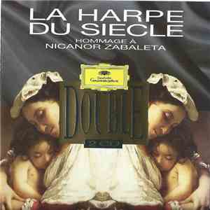Various - La Harpe Du Siècle - Hommage À Nicanor Zabaleta
