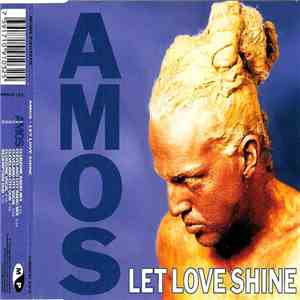 Amos - Let Love Shine