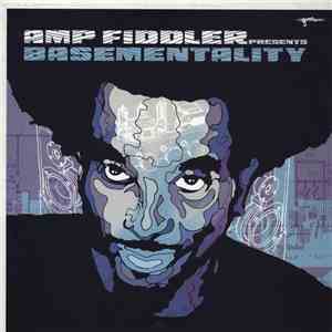 Amp Fiddler - Basementality