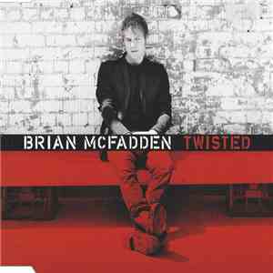 Brian McFadden - Twisted