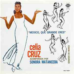 Celia Cruz Acompañada Por Sonora Matancera - 