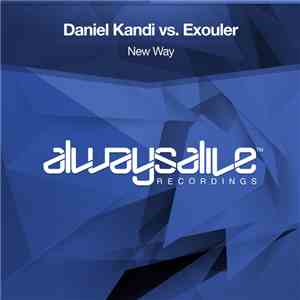 Daniel Kandi Vs. Exouler - New Way