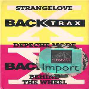 Depeche Mode - Strangelove / Behind The Wheel