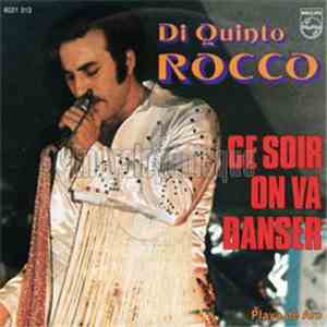 Di Quinto Rocco - Ce Soir On Va Danser / Playa De Aro