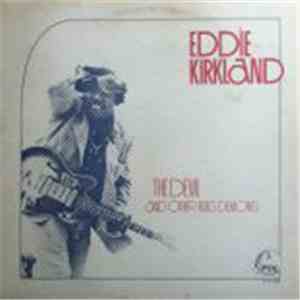 Eddie Kirkland - The Devil and Other Blues Demons