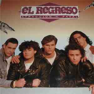 El Regreso - Atracción Fatal