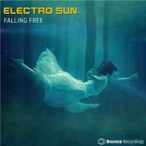 Electro Sun  - Falling Free