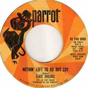 Elkie Brooks - Nothin' Left To Do But Cry / Strange Tho It Seems