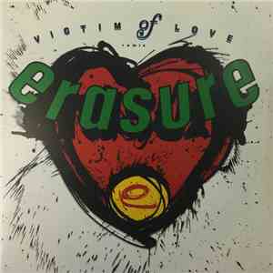 Erasure - Victim Of Love (Remix)