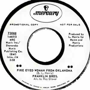 Franklin Bros. - Fire Eyed Woman From Oklahoma / Some Monday Morning