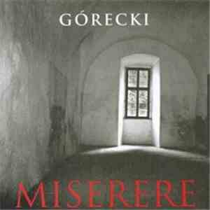 Górecki - Miserere