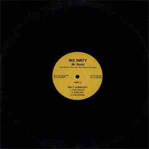 Ike Dirty - The 